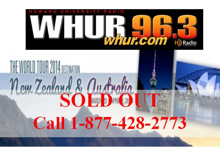 WHUR World Tour 2014 Sold Out Advantage International