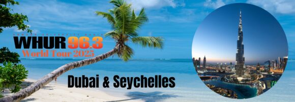 WHUR World Tour Dubai & Seychelles