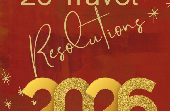 26 Travel Resolutions for 2026